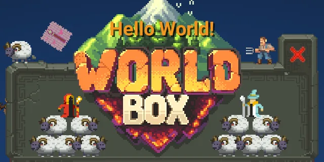 WorldBox just started: the orange tip Hello World! shows at the top of the screen above the Welcome Back window.